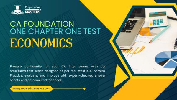 CA Foundation One Chapter One Test Economics