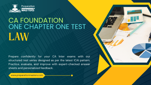 CA Foundation One Chapter One Test Law